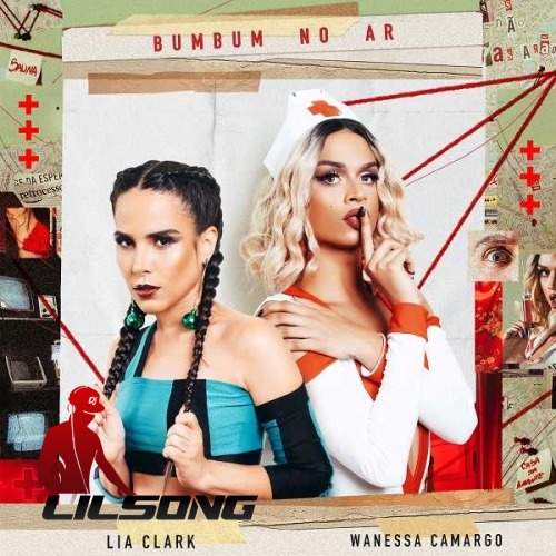 Lia Clark & Wanessa Camargo - Bumbum No Ar